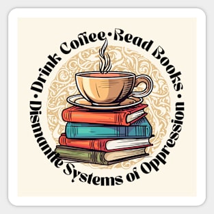 Drink coffee - Drink Books Sticker